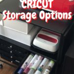 Best Cricut Storage Options - Thrifty Jinxy