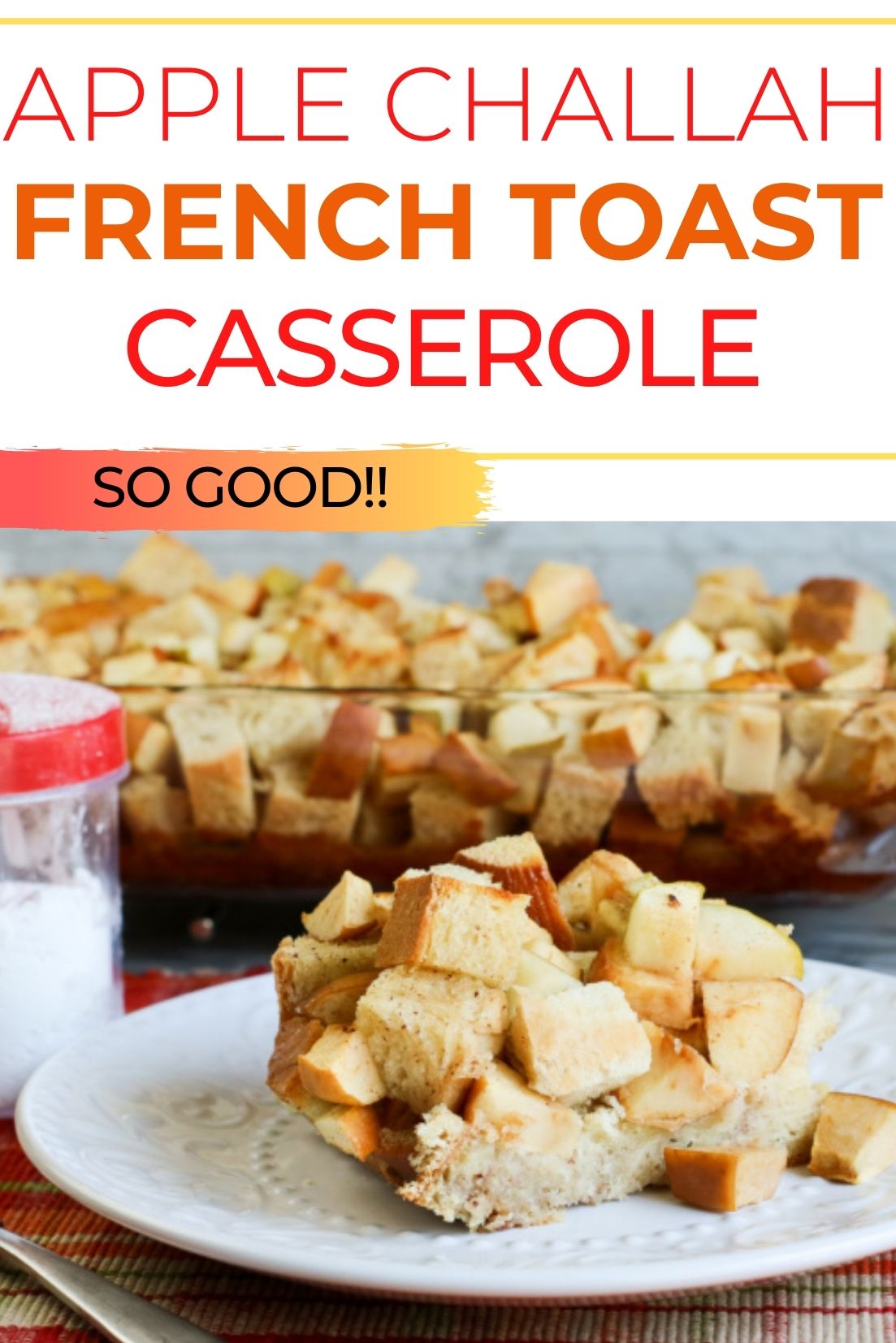 Apple Challah French Toast Casserole Recipe - Thrifty Jinxy