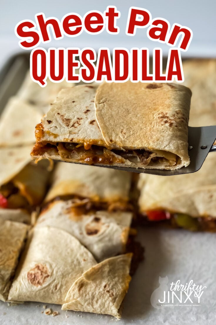 Easy Sheet Pan Quesadillas Recipe - Delicious Family Dinner! - Thrifty ...