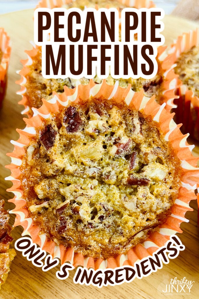Pecan Pie Muffins with Only 5 Ingredients