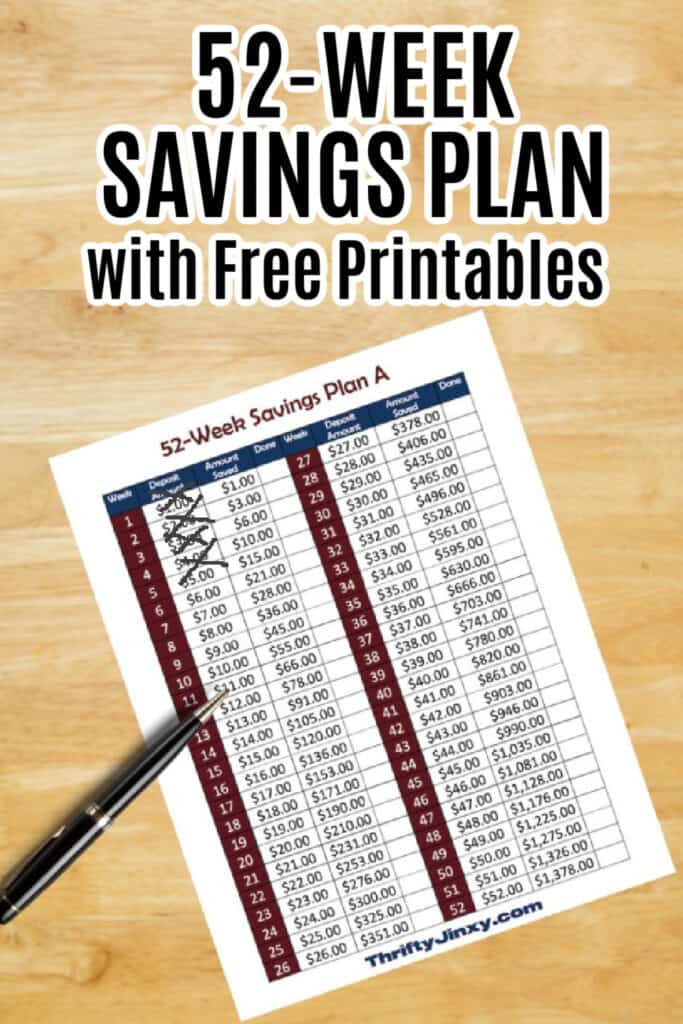 52 Week Savings Plan with Free Printables