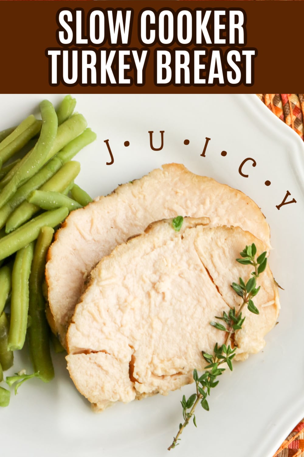 Juicy Slow Cooker Turkey Breast