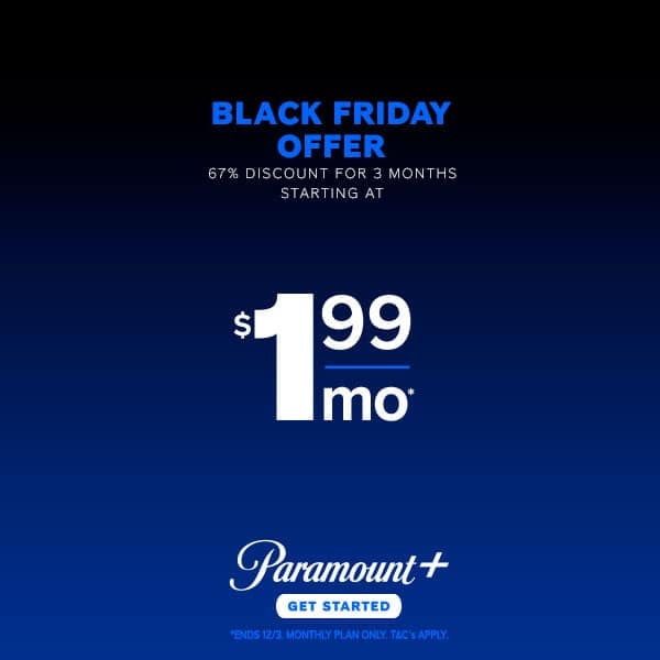 Paramount Plus Black Friday Deal.
