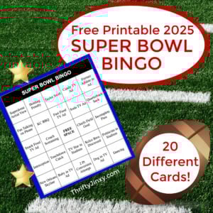 Free Printable 2025 Super Bowl Bingo Cards.