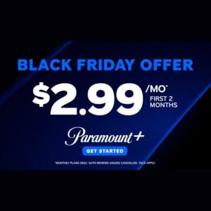Paramount Plus Black Friday Sale.
