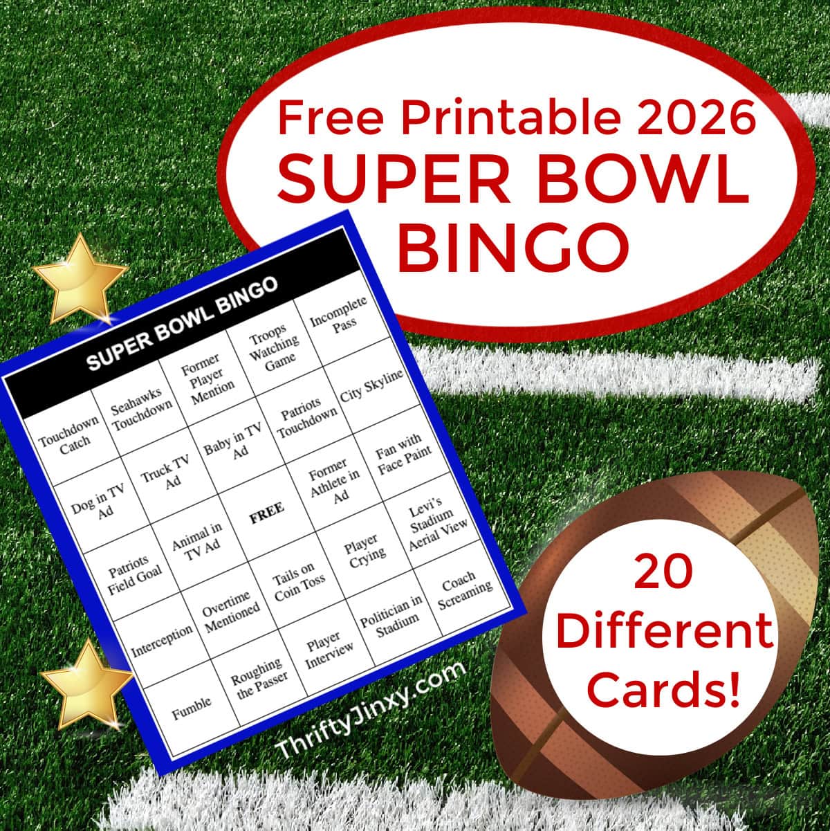Free Printable 2026 Super Bowl Bingo Cards.